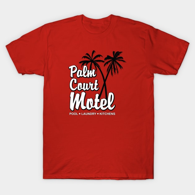 Palm Court Motel T-Shirt by Screen Break